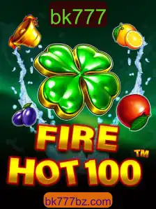 FireHot100: Mergulhe na Aventura do Jogo do Momento com bk777